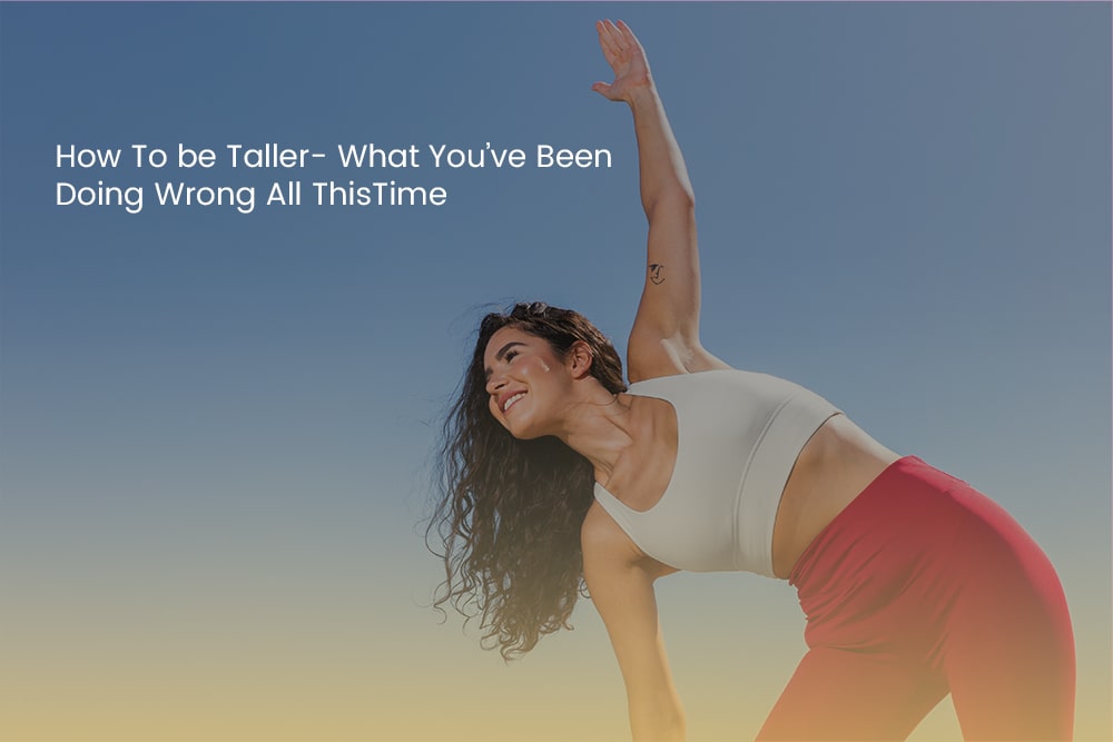 how to be taller